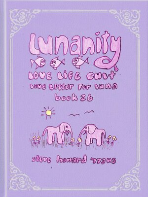 cover image of Lunanity Love Life Cult Love Letter for Luna Book 26